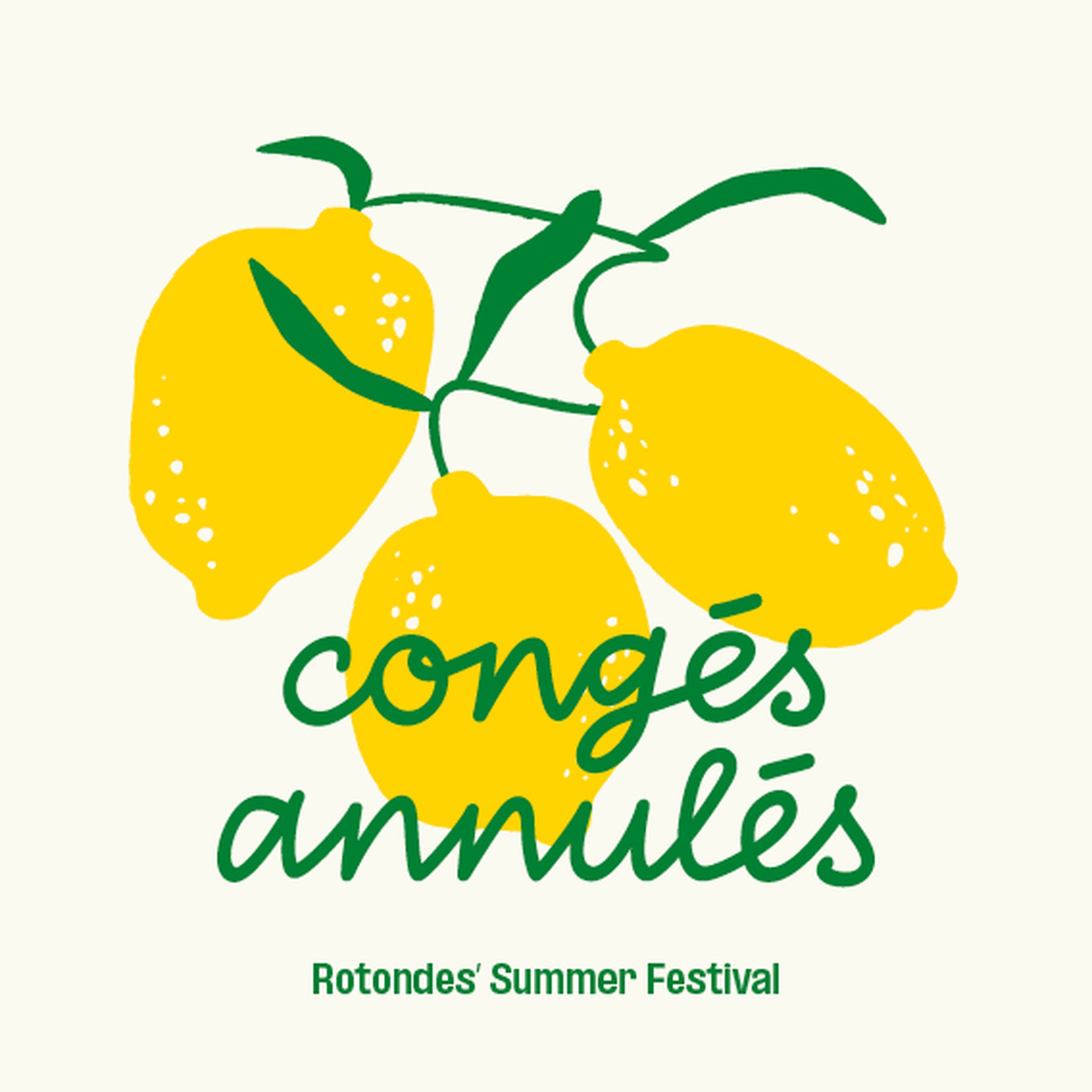 Congés Annulés - Le festival d'été des Rotondes