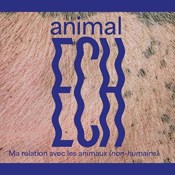 Temporary exhibition - animalECH