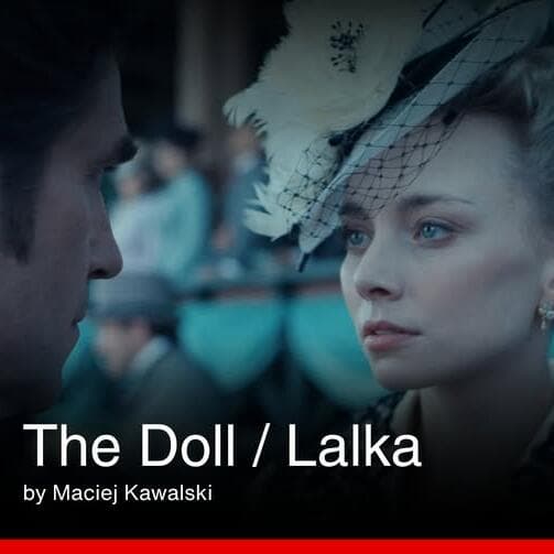 The Doll (Lalka) à CinEast 2026