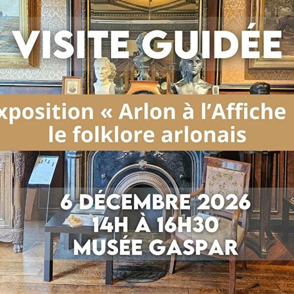 Commentary on the exhibition Arlon à l'Affiche | the Belle Époque