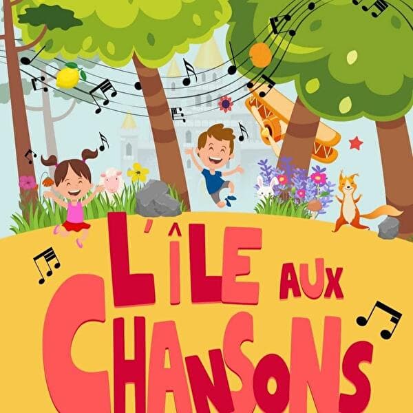 L'île aux chansons